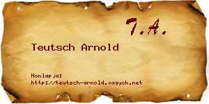 Teutsch Arnold névjegykártya